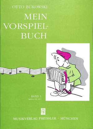 Bukowski, O: Mein Vorspielbuch 1