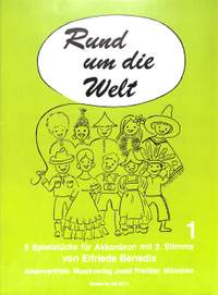Benedix, E: Rund um die Welt 1