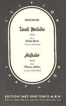 Gaze, H: Tivoli Melodie