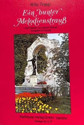 Trapp, W: Ein bunter Melodienstrauss