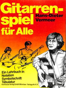 Vermeer, H: Gitarrenspiel für alle