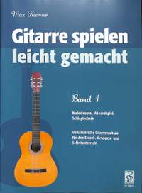 Kierner, M: Gitarre spielen leicht gemacht