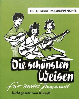 Reess, A: Die schönsten Weisen