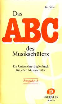 Pirner, G: Das ABC des Musikschülers A