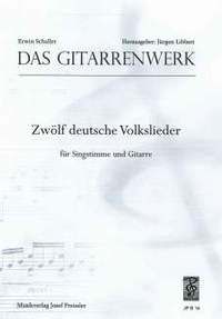 Schaller, E: 12 deutsche Volkslieder