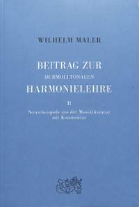 Maler, W: Harmonielehre 2 Beitrag zur durmolltonalen Harmonielehre