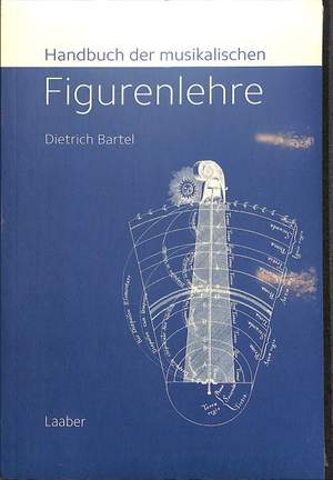 Bartel, D: Handbuch der musikalischen Figurenlehre