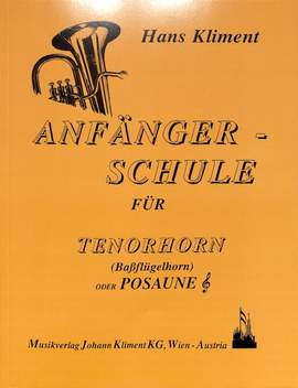 Kliment, H: Anfängerschule Tenorhorn