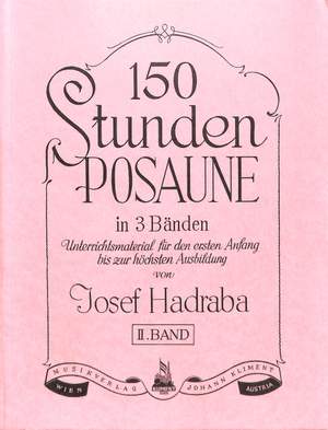 Hadraba, J: 150 Stunden Posaune 2