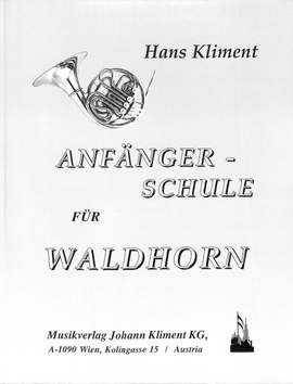 Kliment, H: Anfängerschule Waldhorn / Althorn
