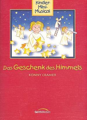 Cramer, K: Das Geschenk des Himmels