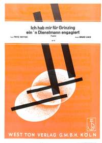 Uher, B: Ich hab mir für Grinzing ein'n Dienstmann engagiert