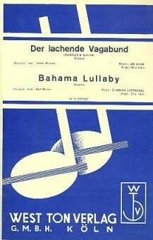 Lowe, J: Der lachende Vagabund / Bahama Lullaby