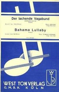 Lowe, J: Der lachende Vagabund / Bahama Lullaby
