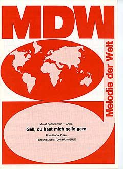 Sponheimer, M: Gell du hast mich gelle gern