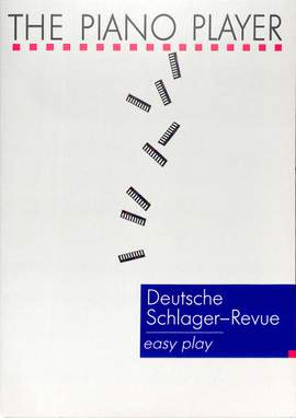 Schlepper, E: Deutsche Schlager Revue (Piano Player)