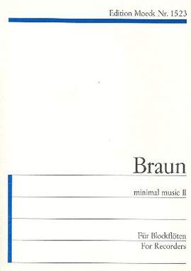 Braun, G: Minimal music 2