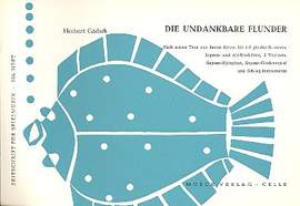 Gadsch, H: Die undankbare Flunder