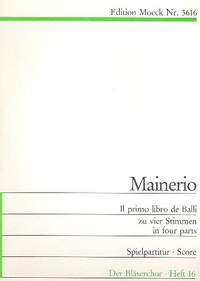 Mainerio, G: Il primo libro de balli