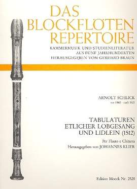 Schlick, A: Tabulaturen etlicher Lobgesang