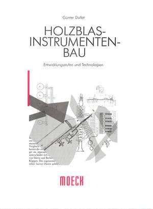 Dullat, G: Holzblasinstrumentenbau