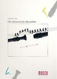 Fischer, J: Die dynamische Blockflöte
