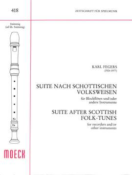 Fegers, K: Suite nach schottischen Volksweisen