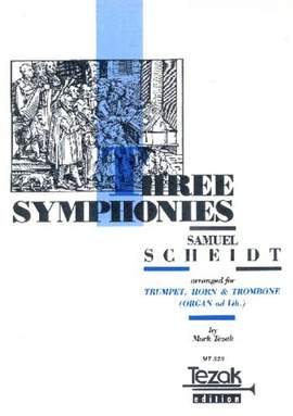 Scheidt, S: Three Symphonies