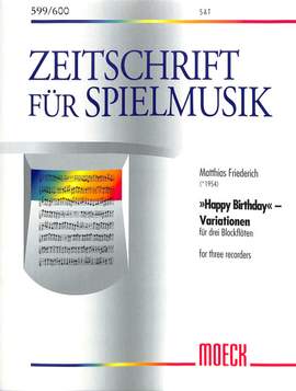 Friederich, M: Happy birthday - Variationen