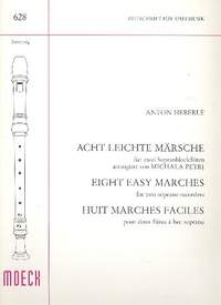 Heberle, A: Acht leichte Märsche