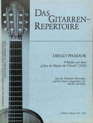 Pisador, D: 9 Stücke aus libro de musica
