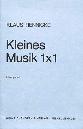 Rennicke, K: Kleines Musik 1 x 1