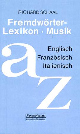 Schaal, R: Fremdwörterlexikon Musik 2