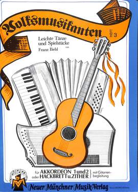 Biebl, F: Volksmusikanten 3