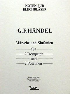 Handel, G F: Märsche + Sinfonien