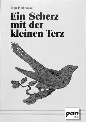 Fankhauser, I: Ein Scherz mit der kleinen Terz
