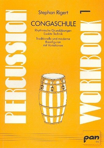 Rigert, S: Congaschule Percussion Workbook 1