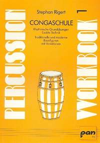 Rigert, S: Congaschule Percussion Workbook 1