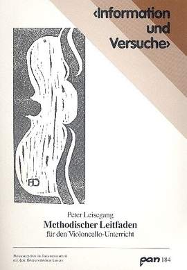 Leisegang, P: Methodischer Leitfaden für den Violoncello Unterricht