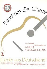 Kaemmerling, W: Rund um die Gitarre 3 - Lieder