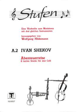 Shekov, I: Abenteuerreise