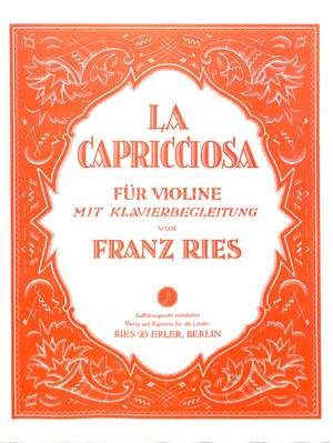 Ries, F: La capricciosa