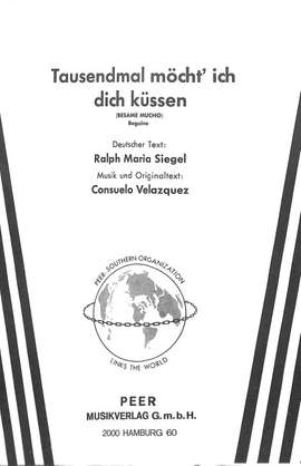 Siegel, R M: Tausendmal möcht ich dich küssen