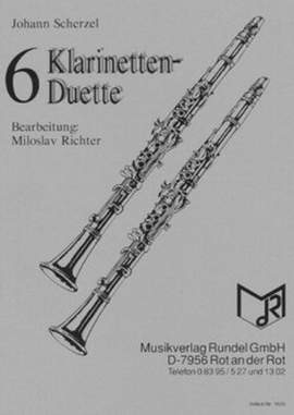Scherzel, J: 6 Klarinetten Duette