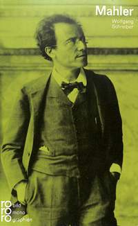 Schreiber, W: Mahler Monographie