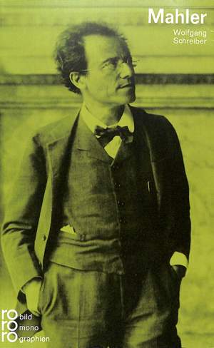 Schreiber, W: Mahler Monographie