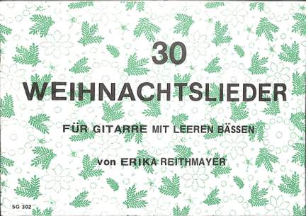 Reithmayer, E: 30 Weihnachtslieder