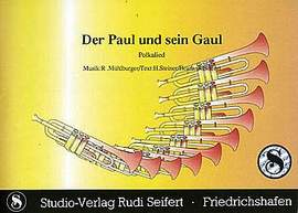 Mühlburger, R: Der Paul und sein Gaul