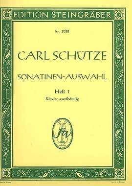 Schuetze, C: Sonatinen Auswahl 1 - Lehrgang der Sonatinen Sonaten + Stücke 1