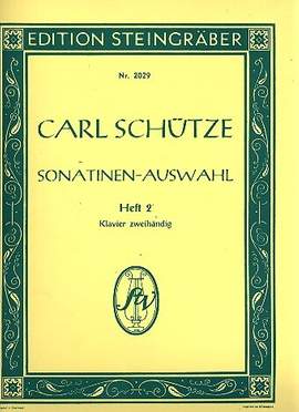 Schuetze, C: Sonatinen Auswahl 2 - Lehrgang der Sonatinen Sonaten + Stücke